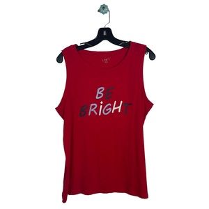 LOFT outlet tank top patriotic colors "be bright" graphic 4th of July modest L